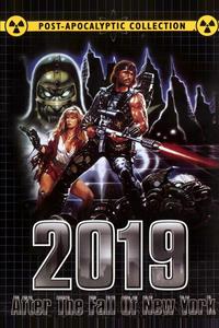 2019: После падения Нью-Йорка 2019: После падения Нью-Йорка