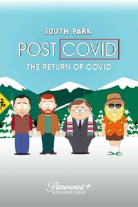 Южный Парк: После COVID’а: Возвращение COVID’а Южный Парк: После COVID’а: Возвращение COVID’а