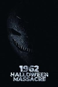 Хэллоуинская резня 1962-го Хэллоуинская резня 1962-го