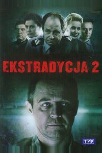 Экстрадиция 2 Экстрадиция 2