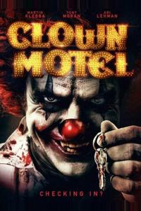 Мотель клоунов: Восставшие Мотель клоунов: Восставшие